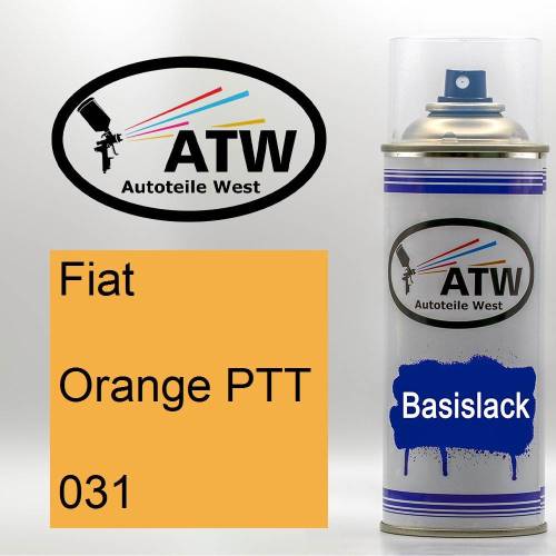 Fiat, Orange PTT, 031: 400ml Sprühdose, von ATW Autoteile West.